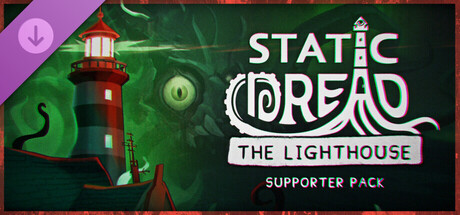 Static Dread: The Lighthouse - Supporter Pack cover art
