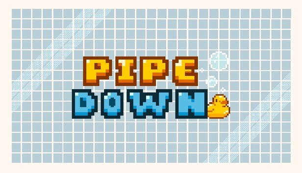 Pipe Down