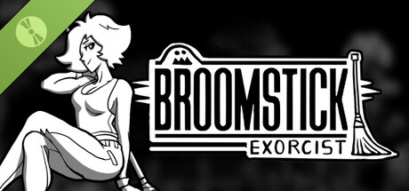 Broomstick Exorcist Demo
