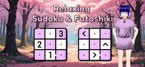 Relaxing Sudoku and Futoshiki