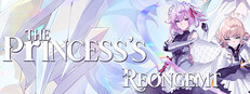 The Princess's Reongemt