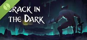 Crack In The Dark Demo