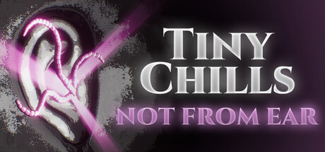 Tiny Chills - Not From Ear cover art