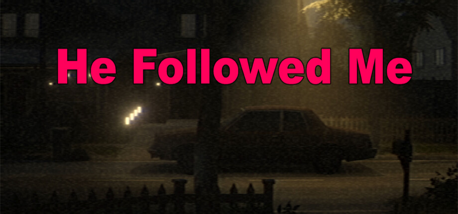 He Followed Me header image