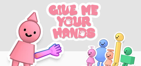 Give Me Your Hands Header Image