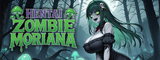 Hentai Zombie Moriana