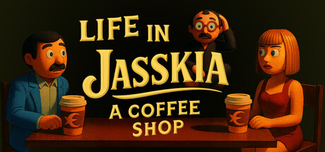 Life in Jasskia: a Coffee Shop cover art