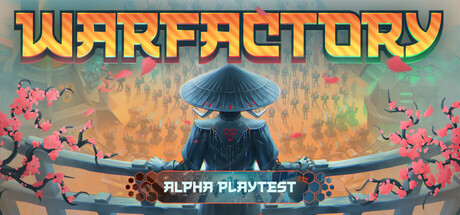 WarFactory Playtest