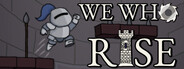 We who rise
