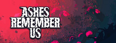 Ashes Remember Us