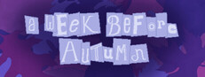A Week Before Autumn