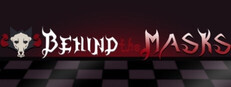 Behind the Masks