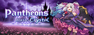 水晶传说(Pantheons Clash: Crystal)