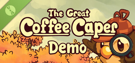 The Great Coffee Caper Demo