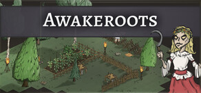 Awakeroots