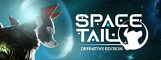 Space Tail: Definitive Edition
