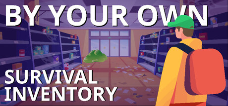 By Your Own: Survival Inventory game cover