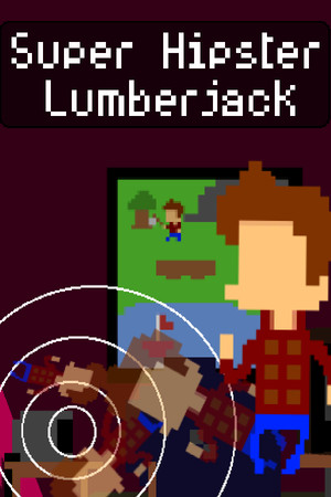 Cover art of Super Hipster Lumberjack