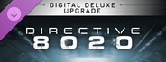 DLC: Directive 8020 - Digital Deluxe Upgrade