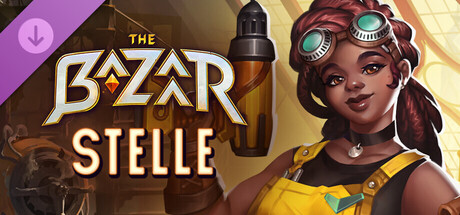 The Bazaar - Stelle - Ingenious Engineer.