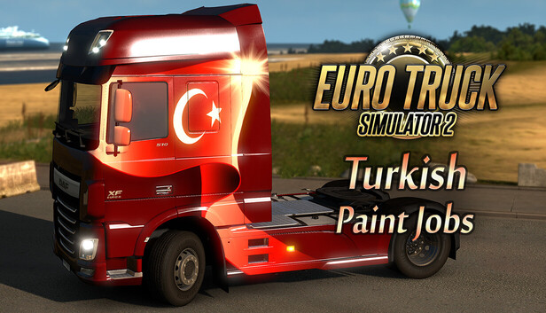 Euro Truck Simulator 2 - Turkish Paint Jobs Pack