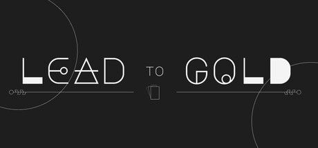 Lead To Gold