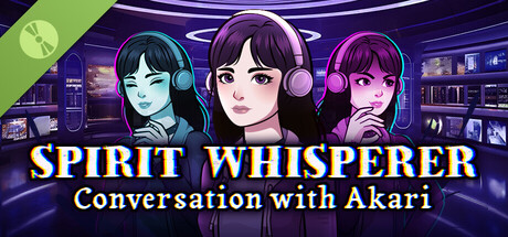 Spirit Whisperer Conversation With Akari Demo