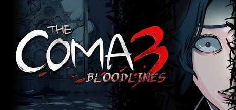 The Coma 3: Bloodlines Banner