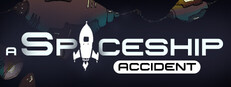 A Spaceship Accident