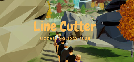 Line Cutter: Bizzare Holiday Rush