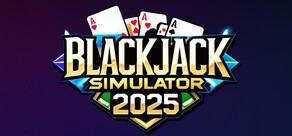 Blackjack Simulator 2025