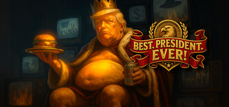 Best. President. Ever!