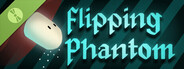 Flipping Phantom Demo
