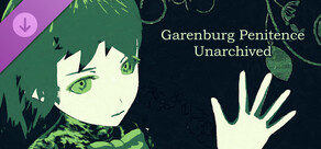 Garenburg Penitence: Unarchived (Novelization)