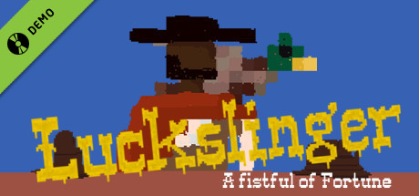 Luckslinger Demo cover art