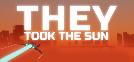 They Took the Sun