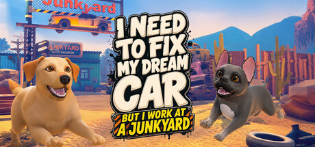 [PC]我要修复我的梦想座驾（但我在废品厂打工）/I Need to Fix My Dream Car (But I Work at a Junkyard)-芝士游戏