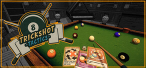 Trickshot Tactics