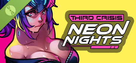 Third Crisis: Neon Nights Demo Header Image