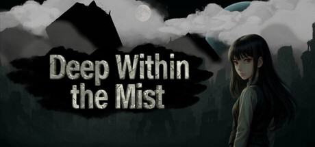 Deep Within the Mist