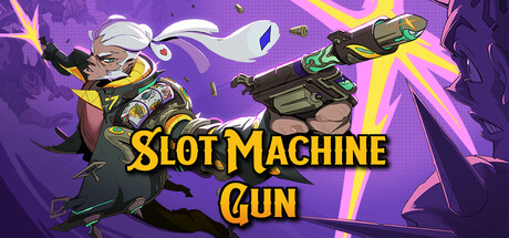 Slot Machine Gun