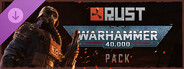 Rust - Warhammer 40,000 Pack
