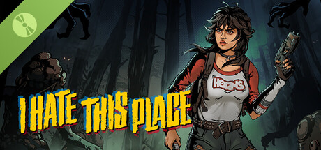 I Hate This Place Demo