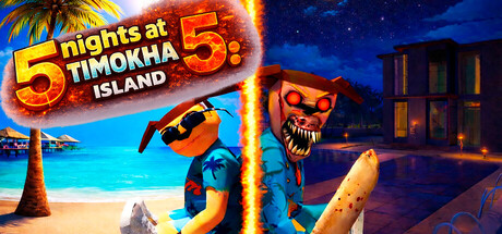 5 nights at Timokha 5: Island by Team GZ, VADIM CHURILOV - Game from developer catalog