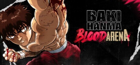Baki Hanma: Blood Arena Playtest
