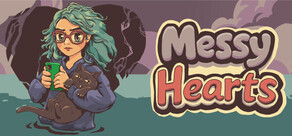 Messy Hearts