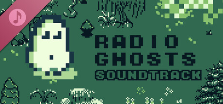 Radio Ghosts Soundtrack