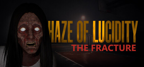 Haze of Lucidity (Halu) - The Fracture