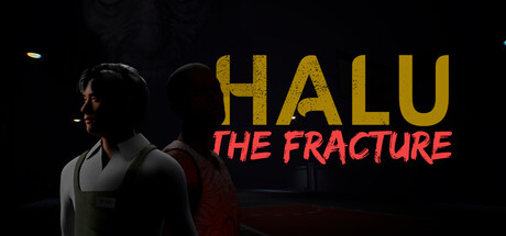 Halu - The Fracture header banner