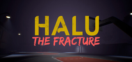 Halu - The Fracture